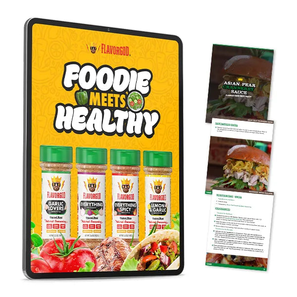 Foodie Meets Healthy Recipe Ebook - Flavor God